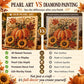 🥳2026 HOT SALE🥳💞50K+ SOLD!⏳✨Autumn 3D Pearl Painting Kit